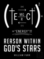 Reason Within God'S Stars