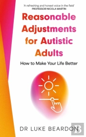 Reasonable Adjustments For Autistic Adults