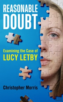 Bertrand.pt - Reasonable Doubt: Examining The Case Of Lucy Letby