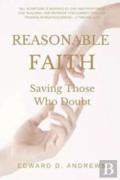 Reasonable Faith: Saving Those Who Doubt