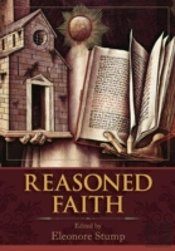 Reasoned Faith: Essays In Philosophical Theology In Honor Of Norman Kretzmann