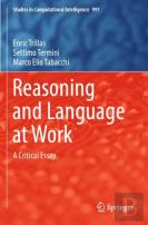 Reasoning And Language At Work