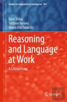 Reasoning And Language At Work