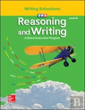 Reasoning And Writing Level B, Grades 1-2, Writing Extensions Blackline Masters