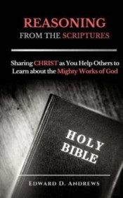 Reasoning From The Scriptures: Sharing C