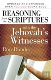 Reasoning From The Scriptures With The Jehovah'S Witnesses