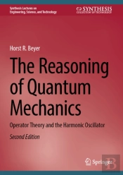 Reasoning Of Quantum Mechanics