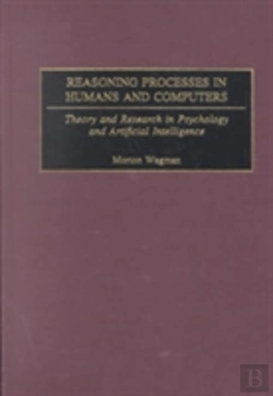 Bertrand.pt - Reasoning Processes In Humans And Computers