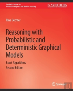 Bertrand.pt - Reasoning With Probabilistic And Deterministic Graphical Models