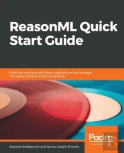 Reasonml Quick Start Guide