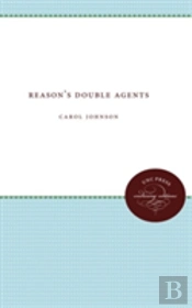 Reason'S Double Agents
