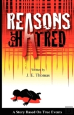 Bertrand.pt - Reasons For Hatred: A Story Based On True Events