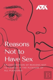 Reasons Not To Have Sex