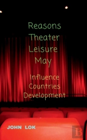 Reasons Theater Leisure May
