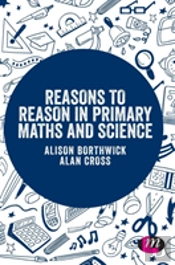 Reasons To Reason In Primary Maths And Science