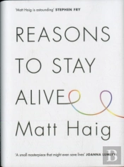 Reasons To Stay Alive
