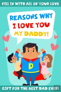 Bertrand.pt - Reasons Why I Love You My Daddy!