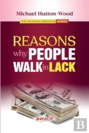 Reasons Why People Walk In Lack