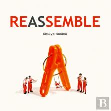 Reassemble