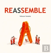 Reassemble