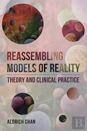 Reassembling Models Of Reality
