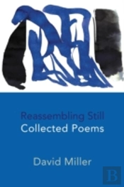 Reassembling Still: Collected Poems