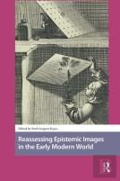 Reassessing Epistemic Images In The Early Modern World