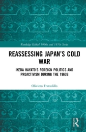 Reassessing Japanâ€™S Cold War