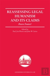 Reassessing Legal Humanism And Its Claims