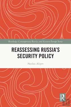 Bertrand.pt - Reassessing Russia'S Security Policy