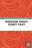 Reassessing Russia'S Security Policy