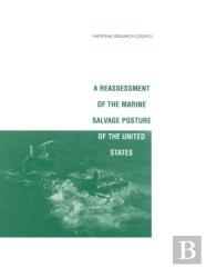 Reassessment Of The Marine Salvage Posture Of The United States