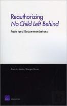 Reauthorizing No Child Left Behind: Facts And Recommendations