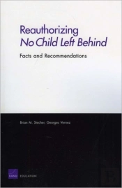 Reauthorizing No Child Left Behind: Facts And Recommendations