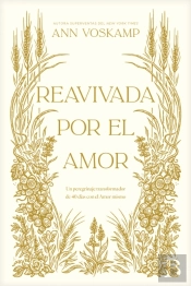Reavivada Por El Amor