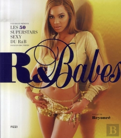 Bertrand.pt - R&Babes ; Les 50 Superstars Sexy Du R&B