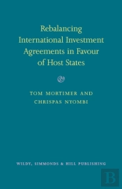 Rebalancing International Investment Agreements In Favour Of Host States
