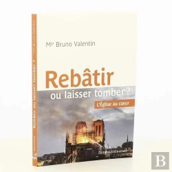 Bertrand.pt - Rebâtir Ou Laisser Tomber ; L'Eglise Au Coeur