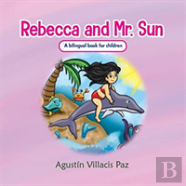 Rebecca And Mr. Sun