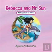 Rebecca And Mr. Sun