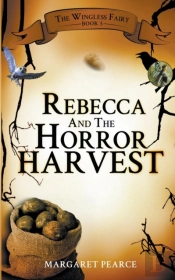 Rebecca And The Horror Harvest