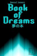 Rebecca C. Lofgren'S Book Of Dreams