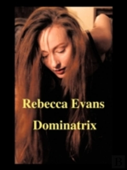 Bertrand.pt - Rebecca Evans: (A Dominatrix) Improved A