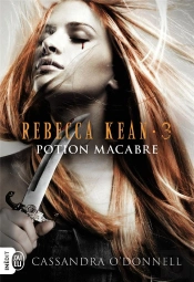 Rebecca Kean - 3 - Potion Macabre