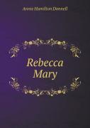 Rebecca Mary