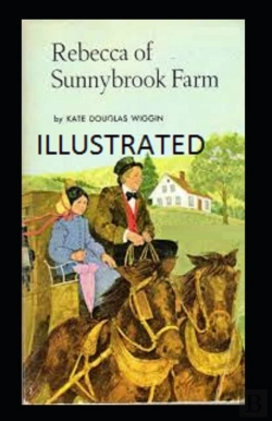 Bertrand.pt - Rebecca Of Sunnybrook Farm Annotated