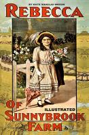 Rebecca Of Sunnybrook Farm Illustrated