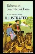 Rebecca Of Sunnybrook Farm Illustrated