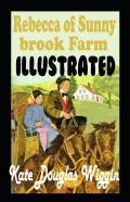Rebecca Of Sunnybrook Farm Illustrated