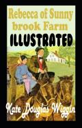 Rebecca Of Sunnybrook Farm Illustrated
